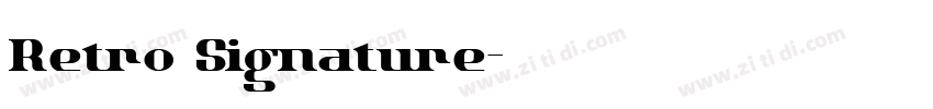 Retro Signature字体转换